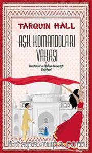 Aşk Komandoları Vakası