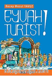 Eyvah Turist!