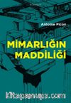 Mimarlığın Maddiliği