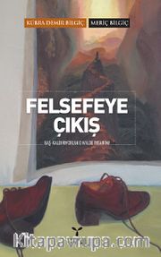 Felsefeye Çıkış