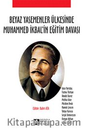 Beyaz Yasemenler Ülkesinde Muhammed İkbal'in Eğitim Davası