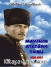 Mavinin Atatürk Tonu