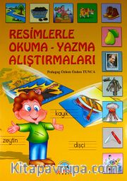 Resimlerle Okuma-Yazma Alıştırmaları