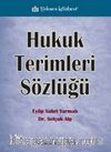 Hukuk Terimleri Sözlüğü