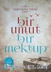 Bir Umut Bir Mektup -1