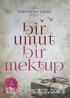 Bir Umut Bir Mektup -2