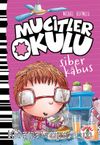 Mucitler Okulu Siber Kabus