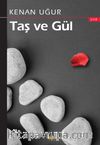 Taş ve Gül