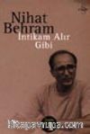 İntikam Alır Gibi