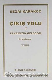Çıkış Yolu I