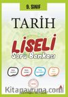 9. Sınıf Tarih Liseli Soru Bankası