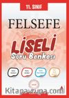 11.Sınıf Felsefe Liseli Soru Bankası