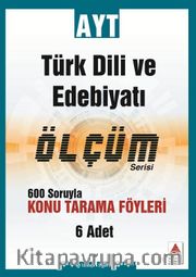 AYT Türk Dili ve Edebiyatı Konu Tarama Fasikülleri-Ölçüm Serisi