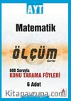 AYT Matematik Konu Tarama Fasikülleri-Ölçüm Serisi
