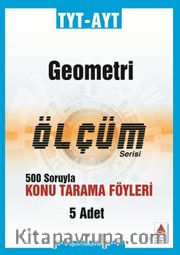  TYT AYT Geometri Konu Tarama Fasikülleri-Ölçüm Serisi