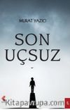 Son Uçsuz