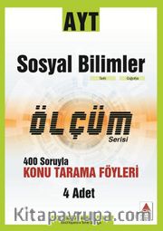 AYT Sosyal Bilimler Konu Tarama Fasikülleri-Ölçüm Serisi