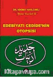 Edebiyatı Cedide'nin Otopsisi