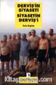 Derviş'in Siyaseti Siyasetin Derviş'i