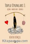 Toplu Oyunları 1 / Aşiyan - Manik Atak - Ortanca
