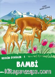 Seçkin Öyküler –1 Bambi