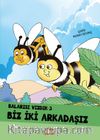 Balarısı Vızdık–3 Biz İki Arkadaşız