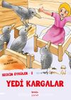 Seçkin Öyküler–2 Yedi Kargalar
