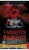 Vahşetin Başkenti