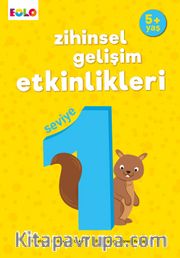 5+ Yaş  Zihinsel Gelişim Etkinlikleri Seviye 1