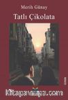 Tatlı Çikolata