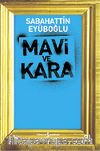 Mavi ve Kara