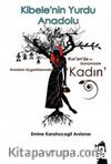 Kibele'nin Yurdu Anadolu