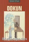 Sevgili Başkanım Dinle ve Dokun & Yerel Yönetimler Halkla İlişkiler ve İletişim El Kitabı