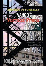 Vango 2 / Yurtsuz Prens