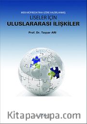 MEB Müfredatına Göre Hazırlanmış Liseler İçin Uluslararası İlişkiler