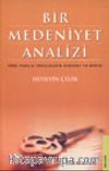 Bir Medeniyet Analizi Türk Yanlısı İngilizlerin Osmanlı'ya Bakışı