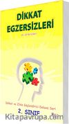 Dikkat Egzersizleri 2. Sınıf