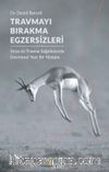 Travmayı Bırakma Egzersizleri
