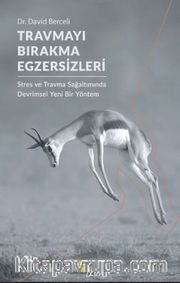 Travmayı Bırakma Egzersizleri