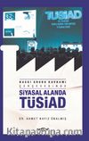 Baskı Grubu Kavramı Çerçevesinde Siyasal Alanda Tüsiad