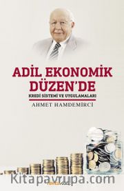 Adil Ekonomik Düzen’de Kredi Sistemi Ve Uygulamaları