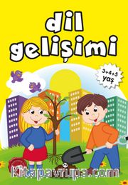 3+4+5+Yaş Dil Gelişimi