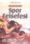 Spor Felsefesi - Temel Sorunlarıyla