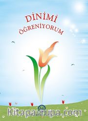 Dinimi Öğreniyorum
