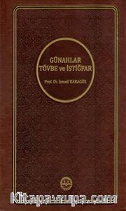 Günahlar Tövbe ve İstiğfar