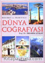 Resimli ve Haritalı Dünya Coğrafyası