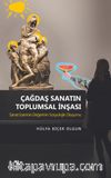 Çağdaş Sanatın Toplumsal İnşası & Sanat Eserinin Değerinin Sosyolojik Oluşumu