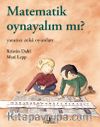 Matematik Oynayalım Mı? / Yaratıcı Zeka Oyunları