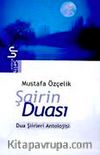 Şairin Duası Dua Şiirleri Antolojisi