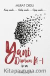 Yani Diyorum Ki 1